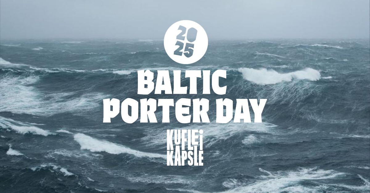 baltic porter day 2025 w kuflach i kapslach